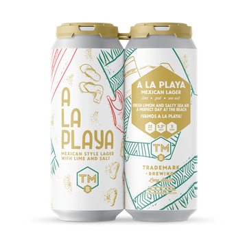 Trademark Brewing A La Playa Lager 4pk - LoveScotch.com