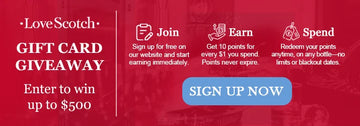 LoveScotch Loyalty Rewards Program