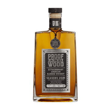 Proof and Wood Seasons 2021 Extraordinary American Blended Whiskey - LoveScotch.com