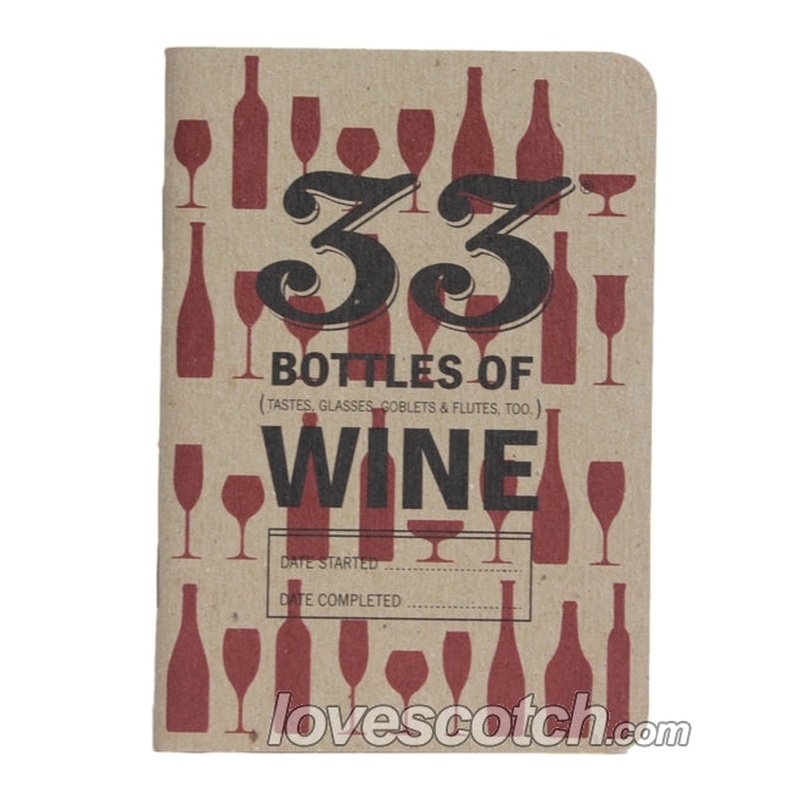 33 Bottles of Wine Tasting Journal - LoveScotch.com